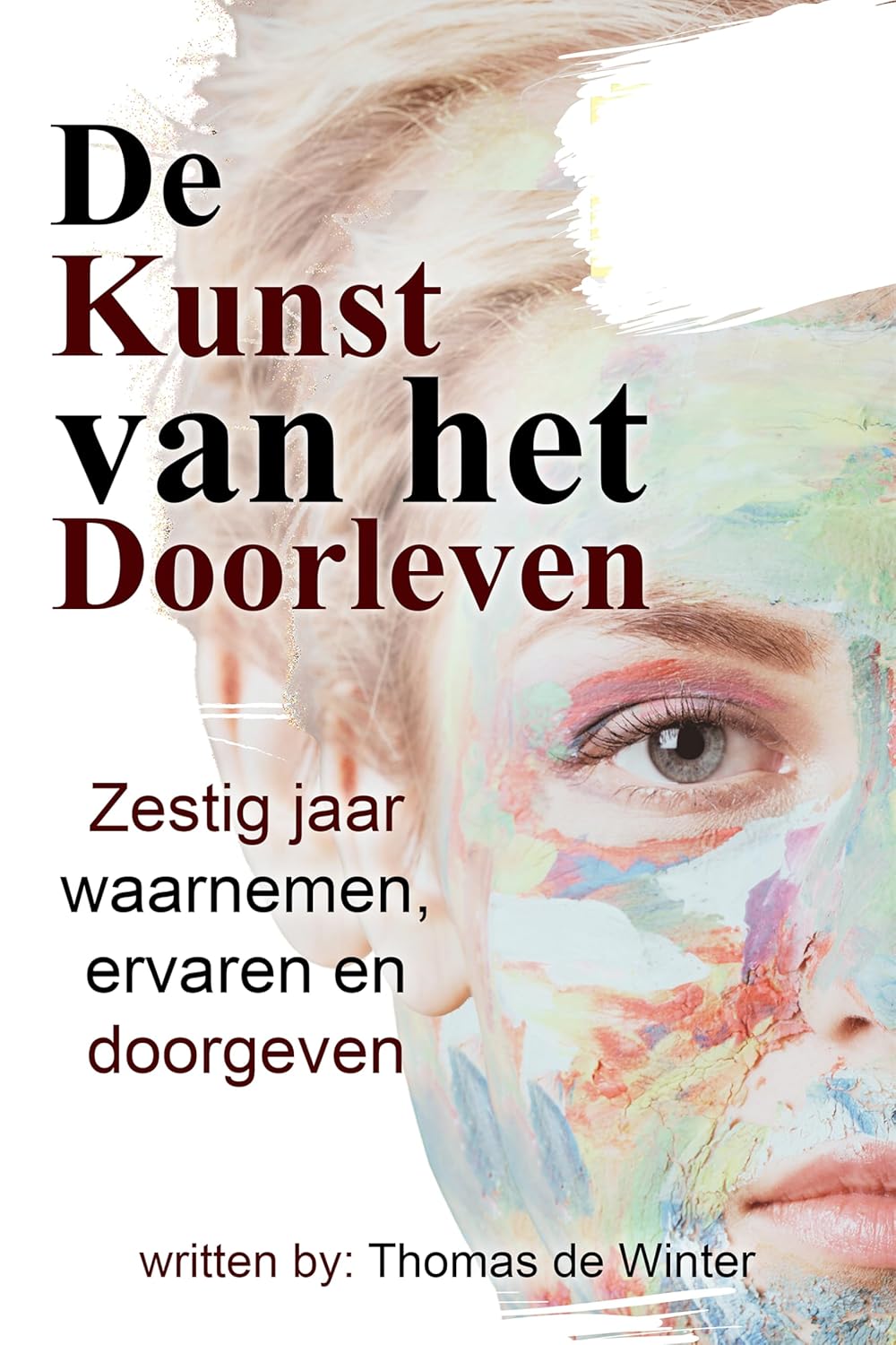 Book cover of de Kunst van het Doorleven